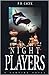 Night Players (A Vampire Novel)