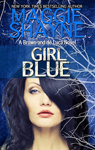 Girl Blue (Brown and de Luca, #5)