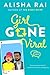 Girl Gone Viral (Modern Love, #2)