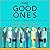 The Good Ones: Ten Crucial ...