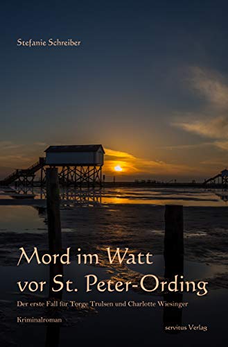 Mord im Watt vor St. Peter-Ording (Torge Trulsen & Charlotte Wiesinger, #1)