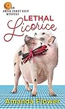 Lethal Licorice