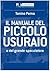 Il manuale del piccolo usuraio