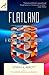 Flatland by Edwin A. Abbott