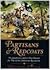 Partisans & Redcoats: The Southern Conflict that Turned the Tide of the American Revolution