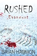 Rushed: Evancurt
