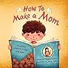How To Make a Mom by Claressa Swensen