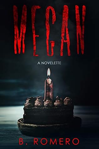 Megan: A Novelette