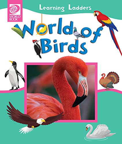 World of Birds (Learning Ladders Book 3)