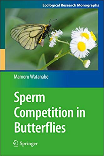 Sperm Competition in Butterflies (Ecological Research Monographs)