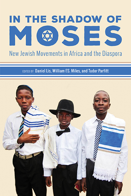 In the Shadow of Moses: New Jewish Movements in Africa and the Diaspora (Paperback)