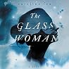 The Glass Woman