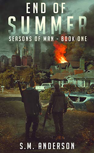 End of Summer (Seasons of Man #1)