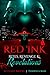 Red Ink The Sequel~ Rites, ...