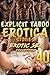 40 EXPLICIT TABOO EROTICA S...