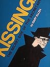 Kissinger: The secret side of the Secretary of State Kissinger: The secret side of the Secretary of State
