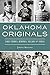 Oklahoma Originals: Early H...