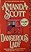Dangerous Lady (Dangerous #4)