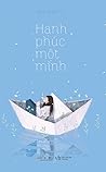 hạnh phúc một mình