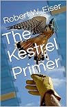 The Kestrel Primer The Kestrel Primer