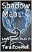 Shadow Man: Lash Series Book 2