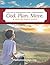 God. Plan. Move.: A topical...