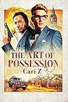 The Art of Possession by Cari Z.