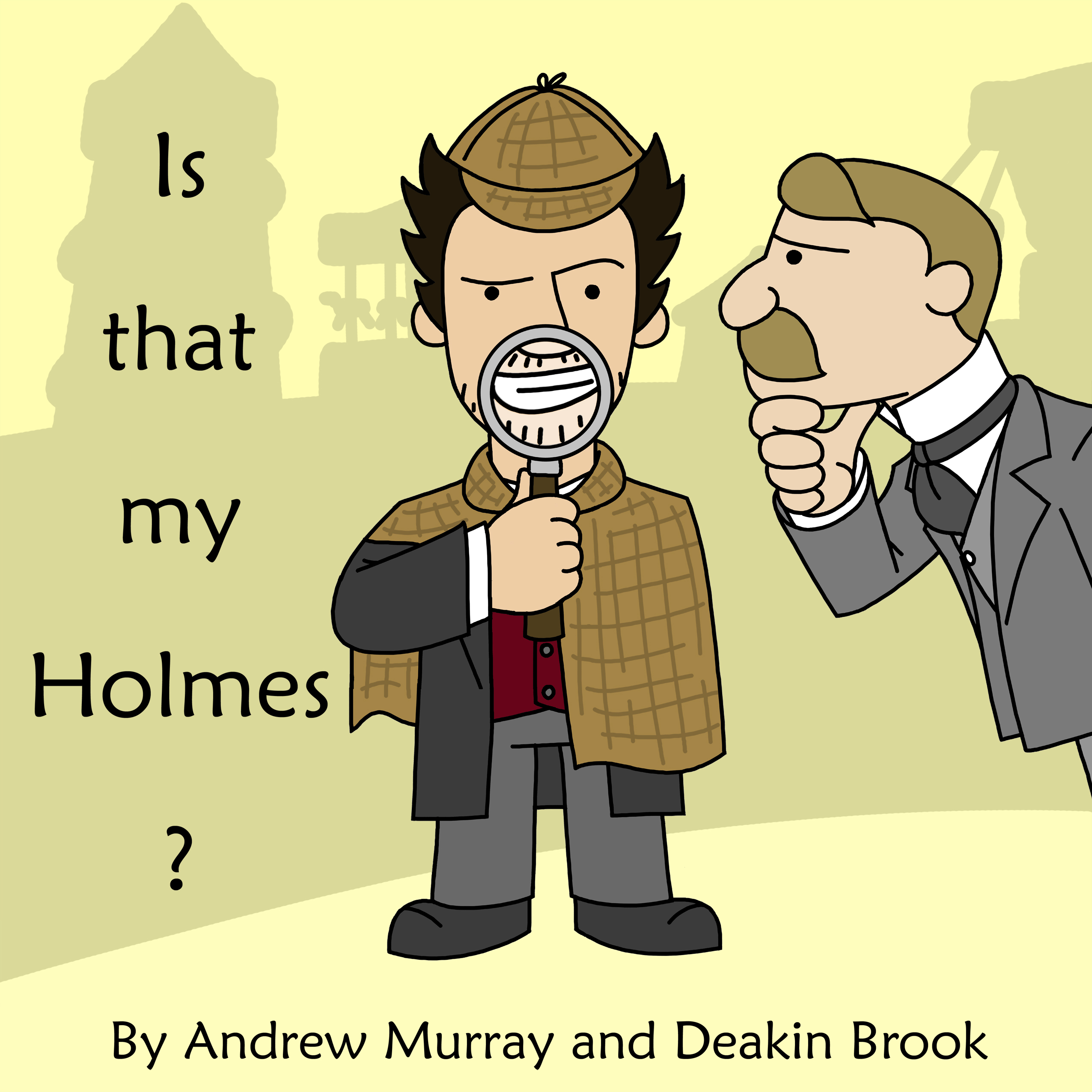 Is That My Holmes?
