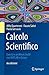 Calcolo Scientifico: Eserci...
