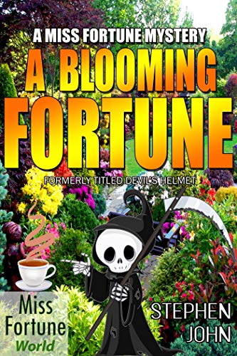 A Blooming Fortune (Miss Fortune World)