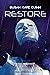 Restore (Stories of Singula...