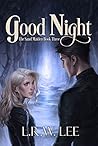 Good Night by L.R.W. Lee