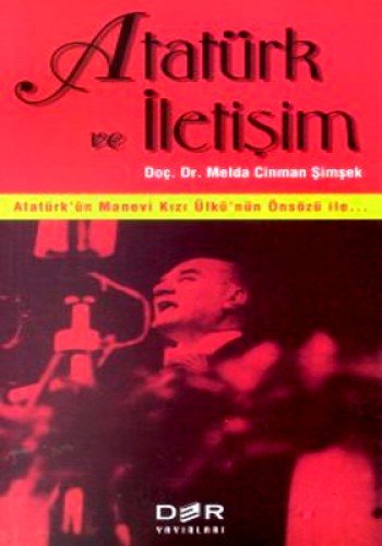Ataturk ve Iletisim (Paperback)