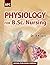 Physiology for B.Sc. Nursing