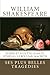 William Shakespeare : ses p...