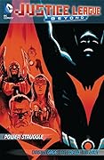 Justice League Beyond 2.0: Power Struggle