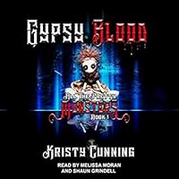 Gypsy Blood All The Pretty Monsters 1 By Kristy Cunning