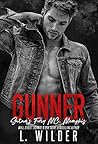 Gunner by L. Wilder