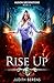 Rise Up (Alison Brownstone,...