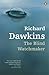 The Blind Watchmaker by Richard Dawkins