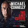 The Last Coyote by Michael    Connelly