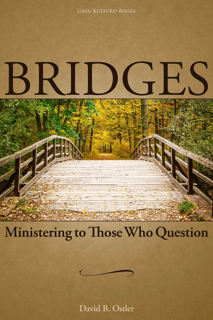 Bridges: Ministering to Those Who Question (Paperback)