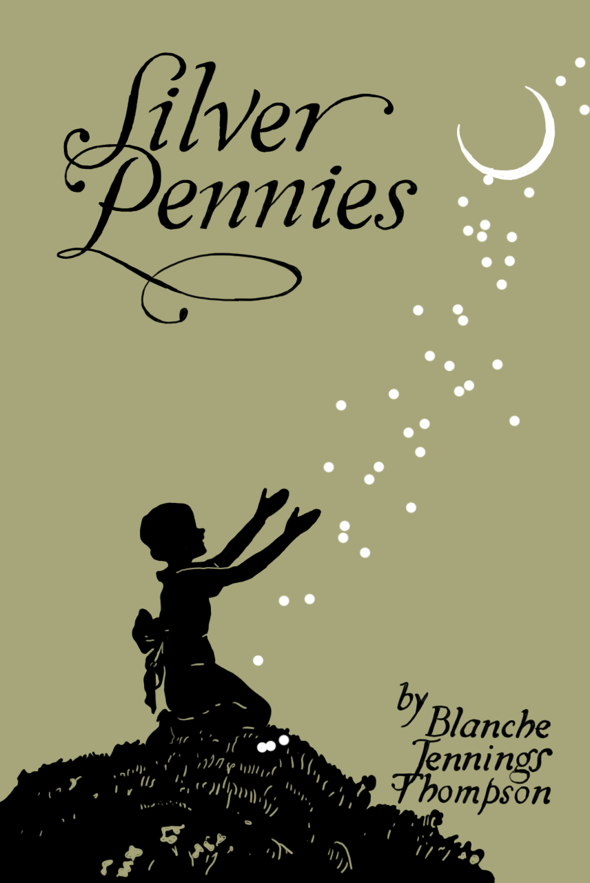 Silver Pennies: A Collection of Modern Poems for Boys and Girls (Hardcover)
