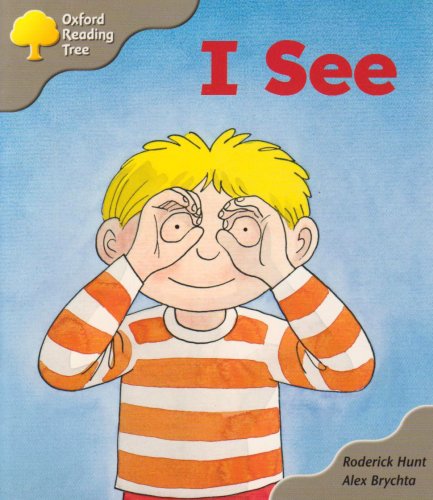 Oxford Reading Tree: Stage 1: More First Words: Pack A: I See (Paperback)
