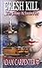 Fresh Kill (Jimmy McSwain Files)