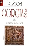 Gorgias sau Despre retorică by Plato