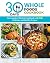 30 Days Whole Foods Cookboo...