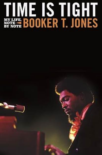 Time Is Tight: My Life, Note By Note