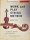 Work and Play String Method, Book Two Viola