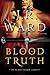Blood Truth (Black Dagger Legacy #4)